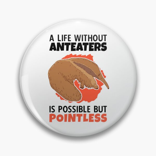 Item preview, Life without anteaters anteater anteater designed and sold by madgrfx.