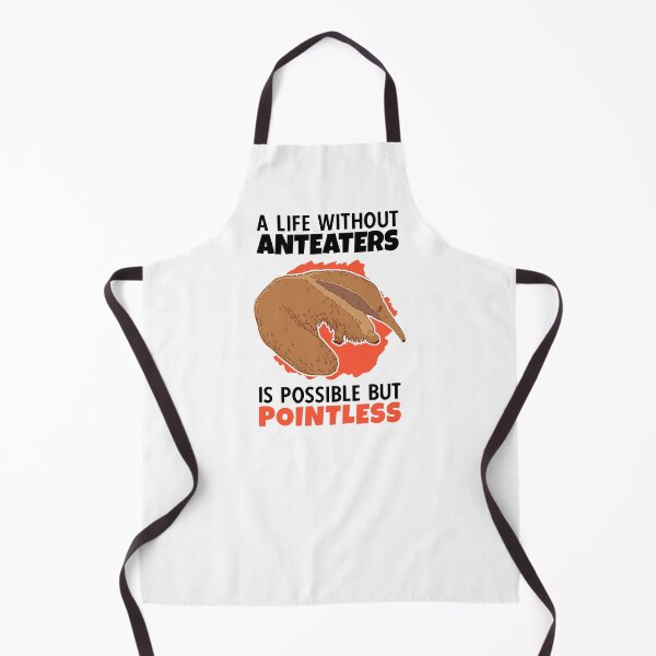 Item preview, Life without anteaters anteater anteater designed and sold by madgrfx.