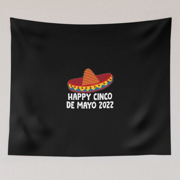 Item preview, Happy Cinco De Mayo 2022 designed and sold by daniellsleeth07.