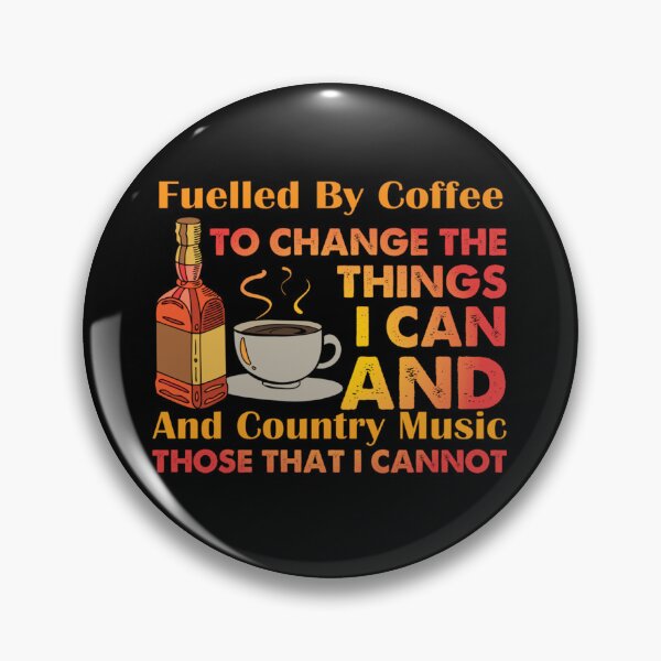 Item preview, Fuelled By Coffee And Country Music - If you love coffee and listening to country music, this design           designed and sold by Theodore-Au.