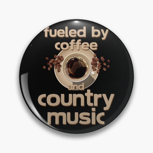 Item preview, Fuelled By Coffee And Country Music - It is enough to look for your design, we already have it.  (3) designed and sold by Theodore-Au.