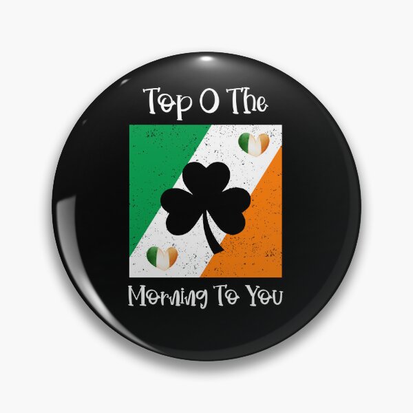 Item preview, Top O The Morning To You, A Wee Bit Irish designed and sold by SportyDogShop.