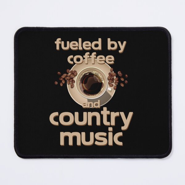 Item preview, Fuelled By Coffee And Country Music - It is enough to look for your design, we already have it. (3) designed and sold by Theodore-Au.