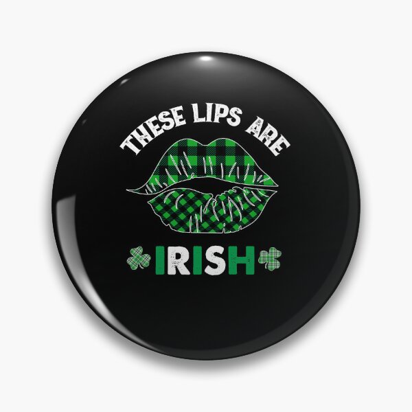 Item preview, These Lips Are Irish, A Wee Bit Irish designed and sold by SportyDogShop.