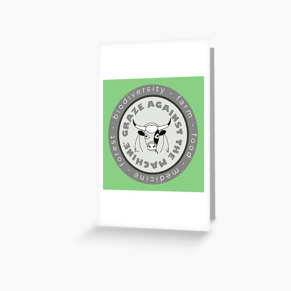 Graze Against The Machine Regenerative Farming Greeting Card
