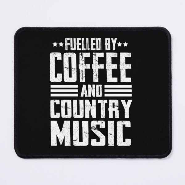 Item preview, Fuelled By Coffee And Country Music-Funny Coffee Quotes-Couples And Lover Gift     designed and sold by Theodore-Au.