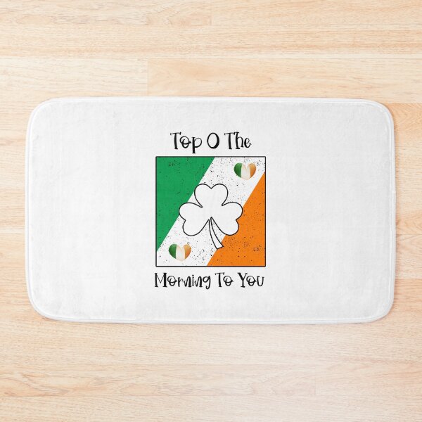 Item preview, Top O The Morning To You, A Wee Bit Irish designed and sold by SportyDogShop.