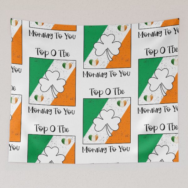 Item preview, Top O The Morning To You, A Wee Bit Irish designed and sold by SportyDogShop.