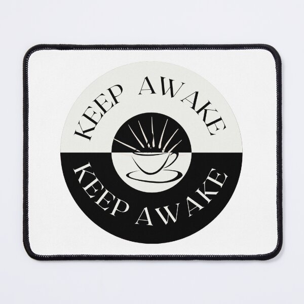 Item preview, Keep Awake designed and sold by kash1mera.