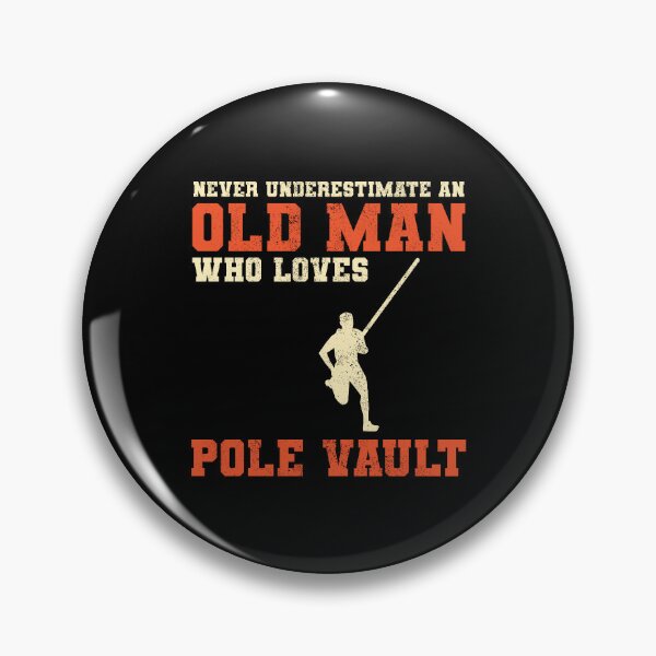 Item preview, Pole Vault Vaulter Old Man Dad Grandpa Fathers day designed and sold by TastefulTees.