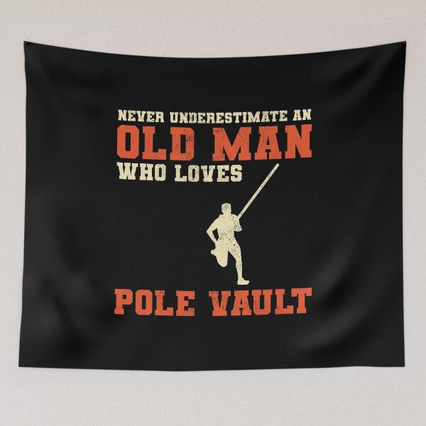 Item preview, Pole Vault Vaulter Old Man Dad Grandpa Fathers day designed and sold by TastefulTees.