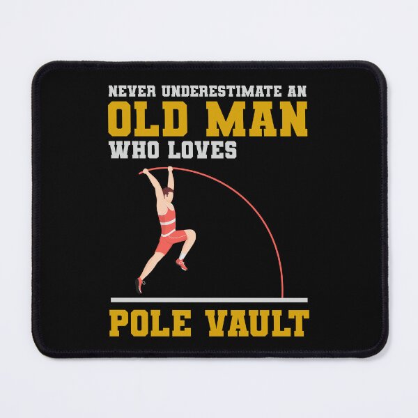 Item preview, Pole Vault Vaulter Old Man Dad Grandpa Fathers day designed and sold by TastefulTees.