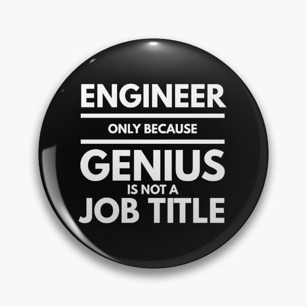 Item preview, Engineer Only Because Genius Is Not A Job Title designed and sold by texteestore.