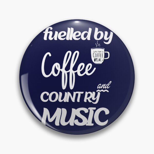Item preview, Fueled By Fueled By Coffee And Country Music designed and sold by Theodore-Au.