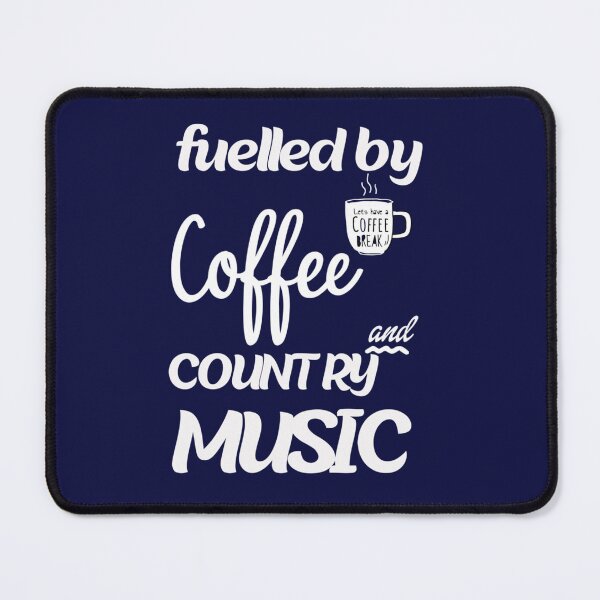 Item preview, Fueled By Fueled By Coffee And Country Music designed and sold by Theodore-Au.