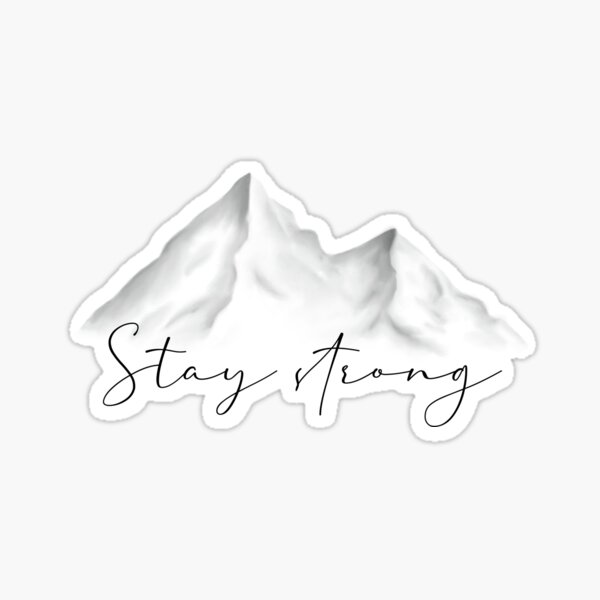Item preview, Stay strong designed and sold by Heco1206.