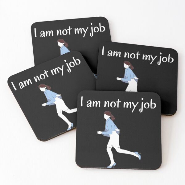 Item preview, I am not my job designed and sold by Daimonia51.