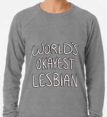 World's Okayest Lesbian Lightweight Sweatshirt