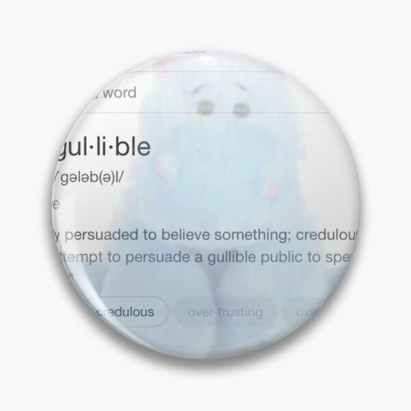 Item preview, Oxford Definition of Gullible designed and sold by Matthew Jobson.