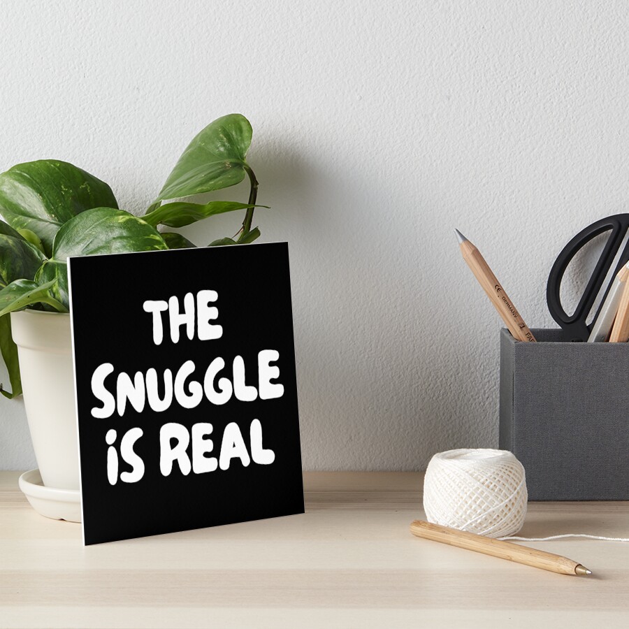 " Vintage The snuggle is real typography " Art Board Print for Sale by
