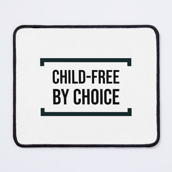 Item preview, Childfree by choice designed and sold by Inspirationmotivation.