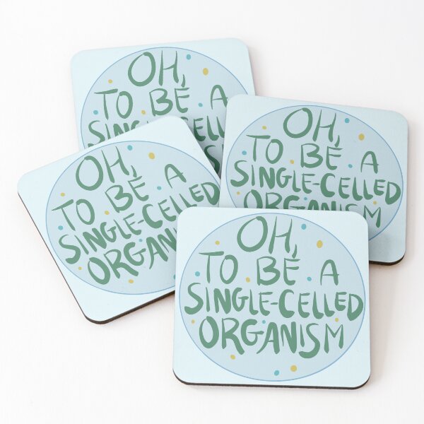Item preview, Oh, To Be a Single-Celled Organism designed and sold by rinill.