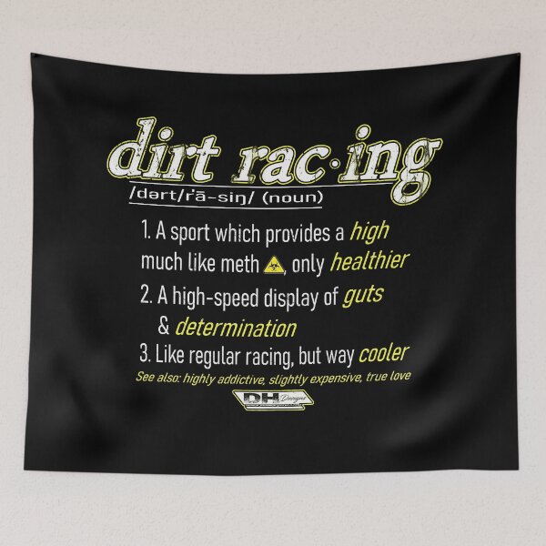 Item preview, The Definition of Dirt Racing designed and sold by DHamDesigns.