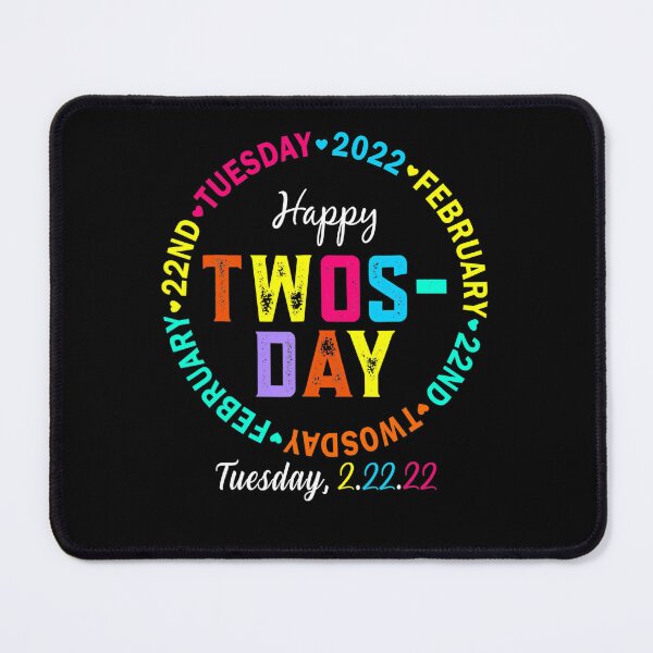 Item preview, Happy Twosday 2-22-22 Tuesday February 22nd 2022 Teacher Day T-Shirt designed and sold by dragunztlo.