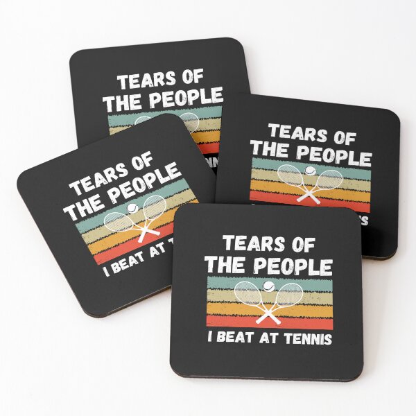 Item preview, Tears of the people I beat at tennis , tennis player gift, funny tennis player gift, tennis lover gift  designed and sold by STELLA-BRILANTE.