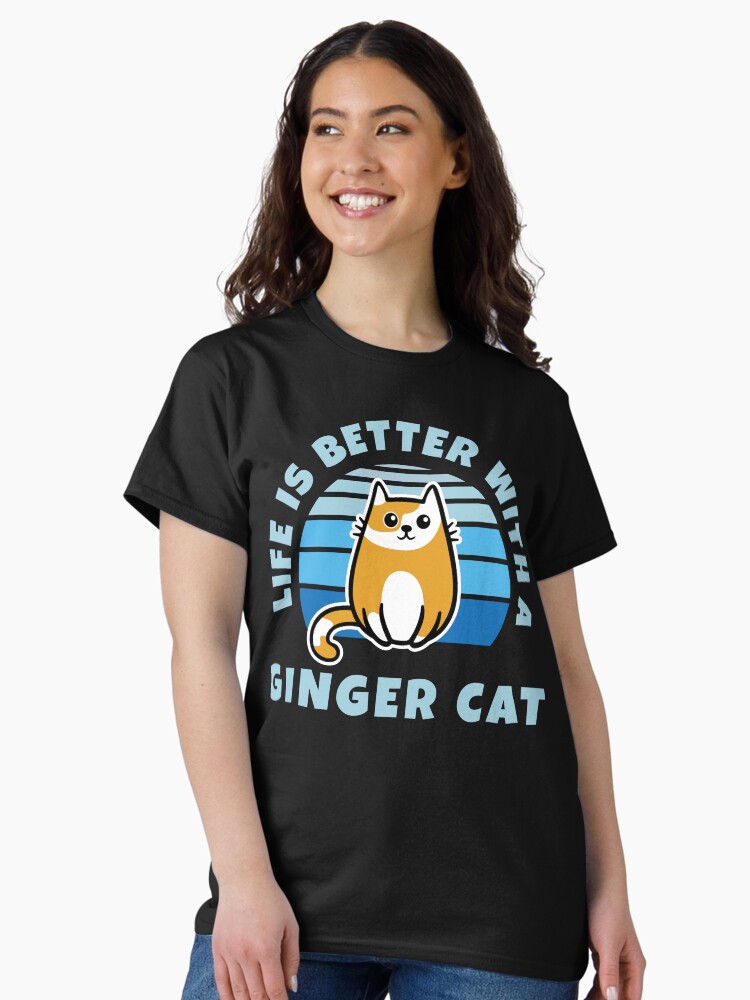 Thumbnail 2 of 7, Classic T-Shirt, Life Is Better With A Ginger Cat Kawaii designed and sold by brandoseven.