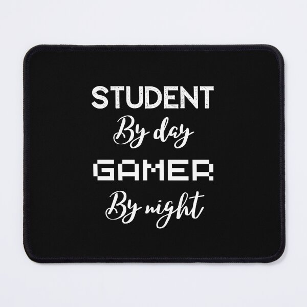 Item preview, funny gaming quote,student by day Gamer by night,studying and gaming designed and sold by behappysiempre.