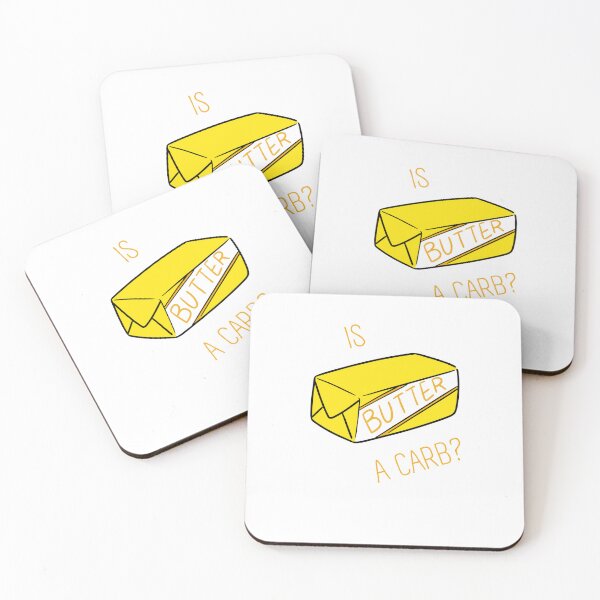 Item preview, Is Butter A Carb? Funny Quote designed and sold by bsrishika.