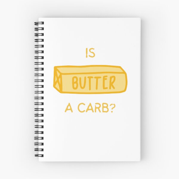 Item preview, Is Butter A Carb? Funny Quote designed and sold by bsrishika.