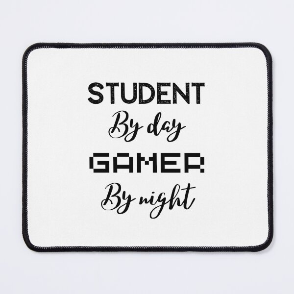 Item preview, funny gaming quote,student by day Gamer by night,studying and gaming designed and sold by behappysiempre.