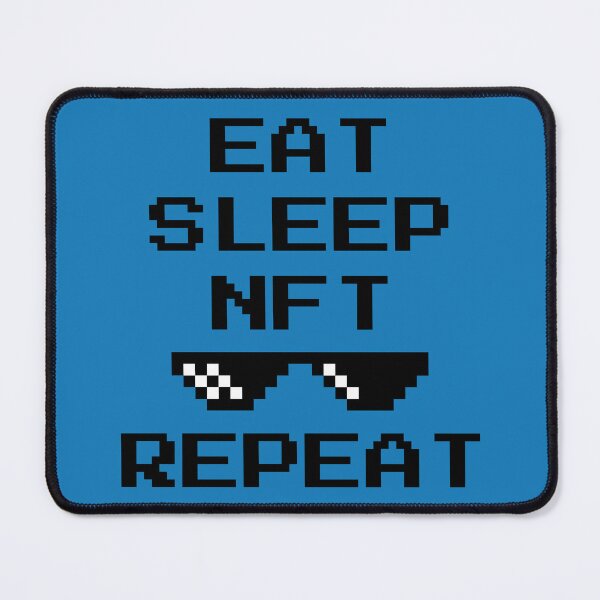 Item preview, Eat Sleep Nft Repeat designed and sold by AnnPrecious.