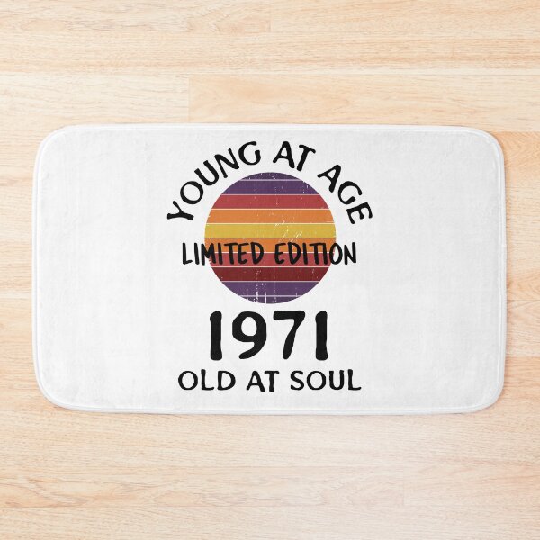 Item preview, Young at age old at soul 1971 limited edition-birthday designed and sold by Teo13.