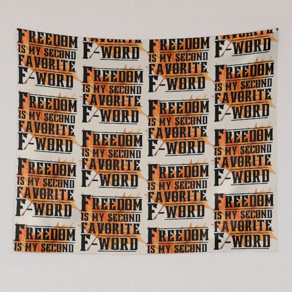 Item preview,  Freedom Is My Second Favorite F-Word designed and sold by SidhuKeet1.