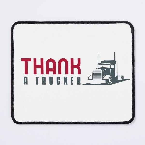 Item preview, Thank a trucker designed and sold by infazbdeen.