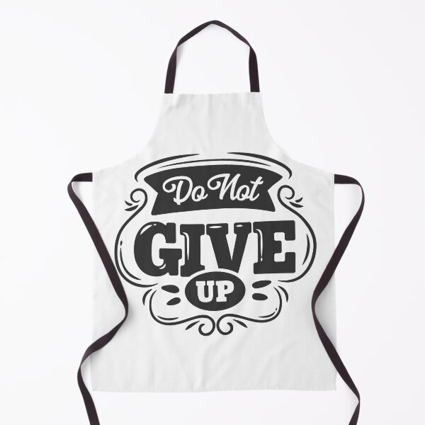 Item preview, Do Not Give Up designed and sold by Creativenetic.