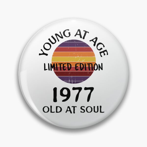 Item preview, Young at age old at soul 1977 limited edition-birthday designed and sold by Teo13.