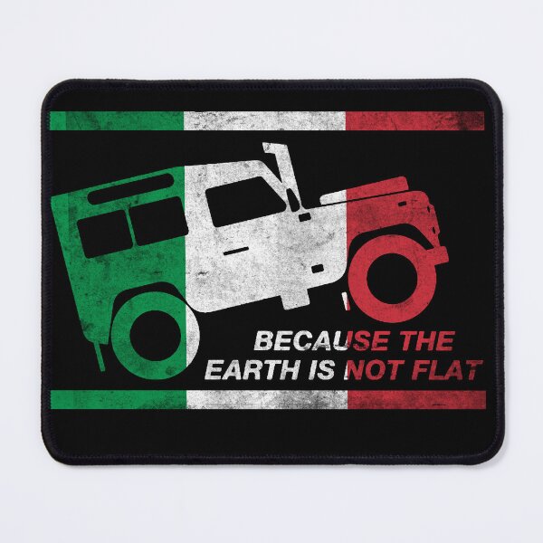Item preview, Because the earth is not flat-Italy designed and sold by unicornsaholes.