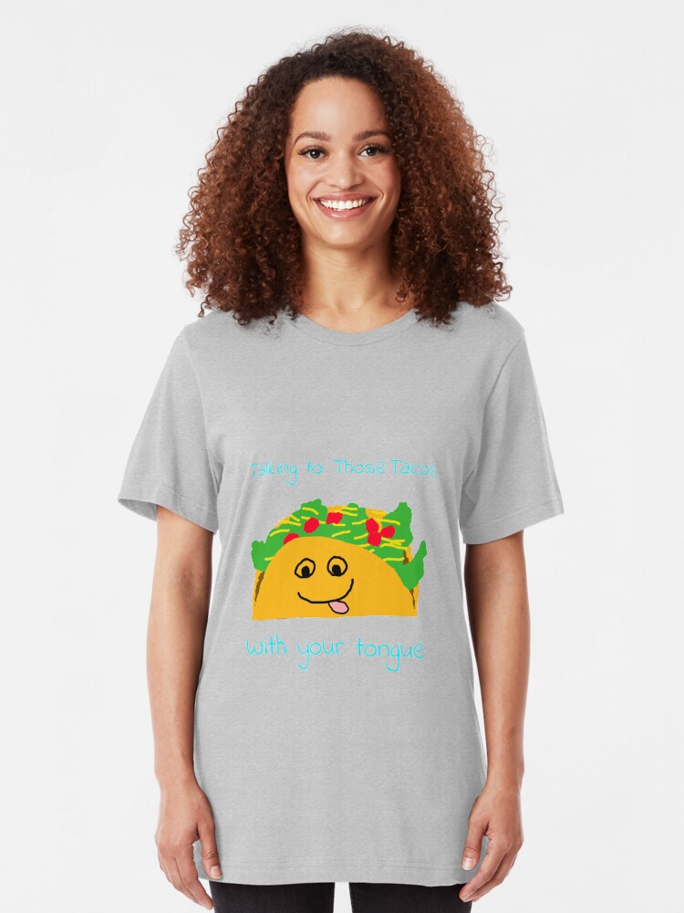 Alternate view of Taco Tongue - Misheard Song Lyric Slim Fit T-Shirt