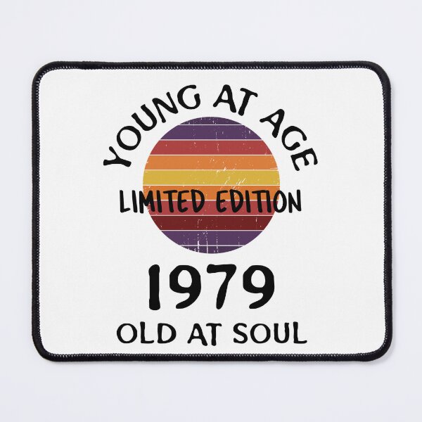 Item preview, Young at age old at soul 1979 limited edition-birthday designed and sold by Teo13.