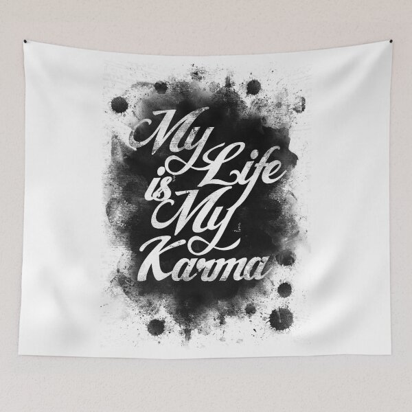 Item preview, My Life is My Karma designed and sold by Project-8.