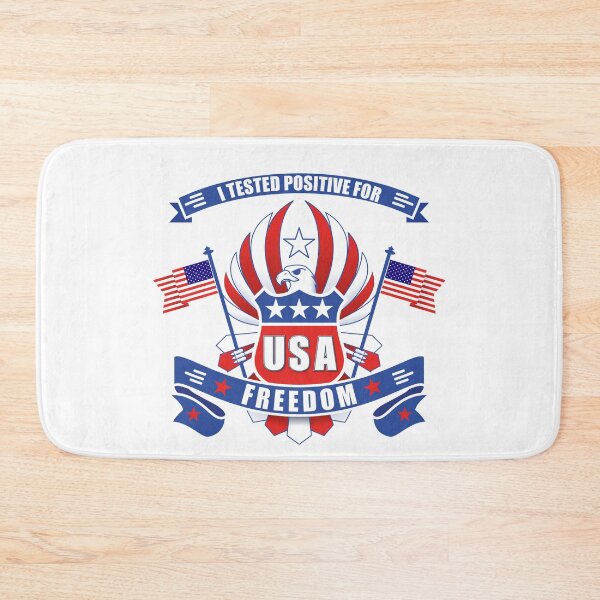Item preview, I TESTED POSITIVE FOR FREEDOM designed and sold by OverbeeDesigns.