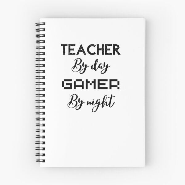 Item preview, funny gaming quote,teacher by day Gamer by night,teaching and gaming designed and sold by behappysiempre.