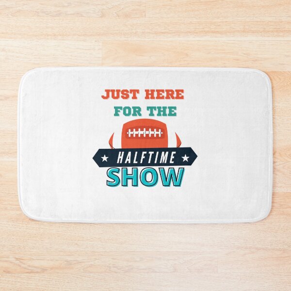 Item preview, Just here for the Halftime show - Superbowl Halftime Show | Superbowl 2022 designed and sold by Rainbow Designs.