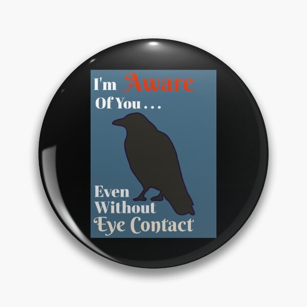 Item preview, Aware Without Eye Contact Message, Black Raven on Blue  designed and sold by GladBlackLamb.