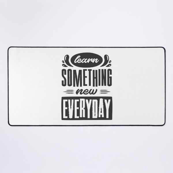 Item preview, Learn Something New Everyday designed and sold by Creativenetic.