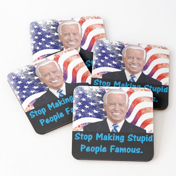 Item preview, Stop Making Stupid People Famous. designed and sold by DistinguishedMe.